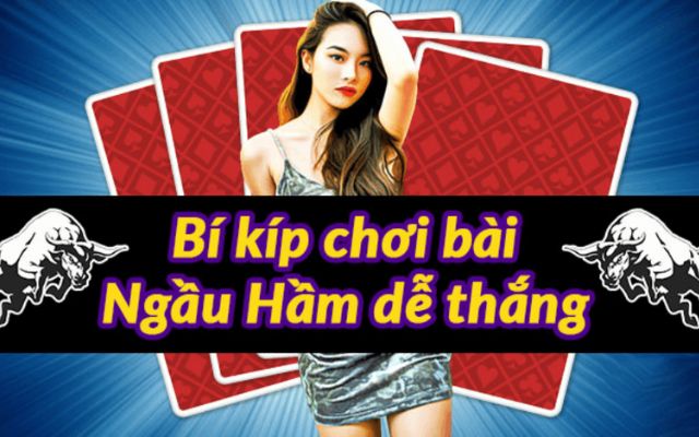 Cách chơi ngầu hầm thắng lớn